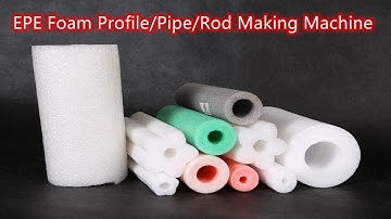 How to Make EPE Foam Pipe Rod Profile? PE Foam Tube/Pipe/Rod/Profile Extrusion Machine #ldpefoam