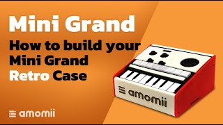 How to build your Mini Grand Retro Case