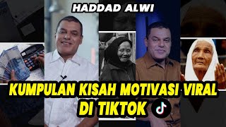 KUMPULAN KISAH MOTIVASI VIRAL DI TIKTOK !!