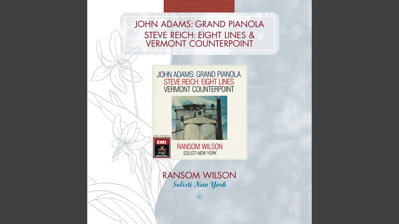 First & Second movements from Grand Pianola Music (2005 Digital Remaster)