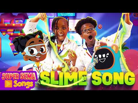 SLIME TIME 🐸🎶 Super Sema