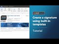 CodeTwo tutorial: Create an email signature in 2 minutes using built-in templates