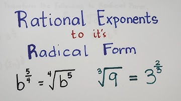 Converting Expressions with Rational Exponents to Radical form a Vice Versa - Grade 9 Second Quarter