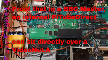 Proof that in a BBC Master, an internal PiTubeDirect can sit directly over a VideoNuLA