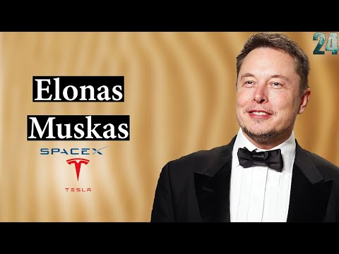 𝟐𝟒 𝐟𝐚𝐤𝐭𝐚𝐢 : Elonas Muskas (PayPal, SpaceX, Tesla, TBC,  Neuralink, OpenAI...)