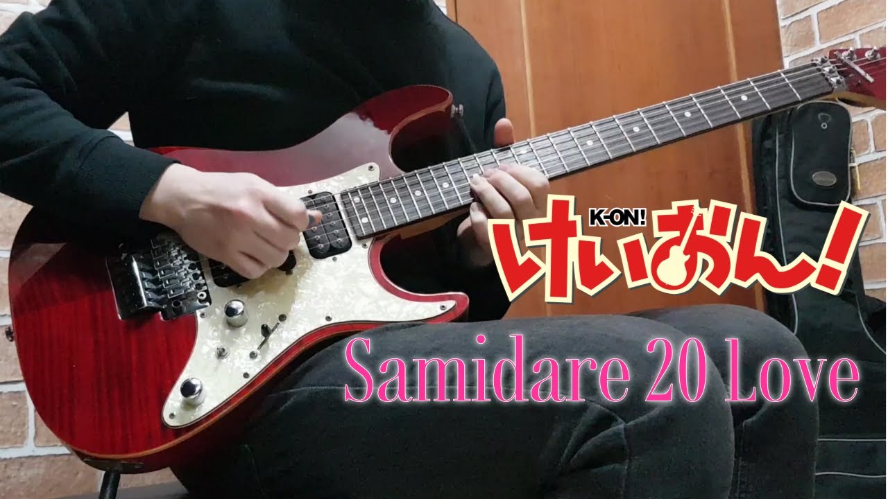 K-ON! - Samidare 20 love (guitar cover) [K-ON! the movie inserted song]