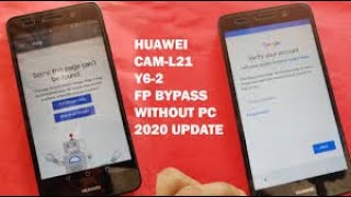 HUAWEI CAM-L21 Y6-2 FRP Bypass 2020 Update 100% Working
