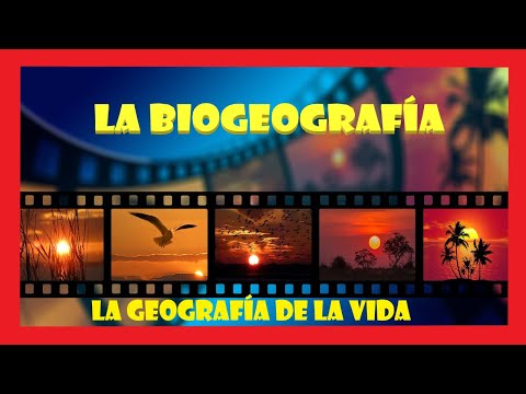 Biogeografía. La geografía de la vida.