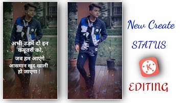Kinemaster Video Editing | New Style Status Editing 2020 | New WhatsApp Status Editing