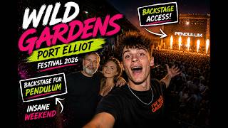 We Went BACKSTAGE at Wild Gardens Festival 2026... Here's What Happened!