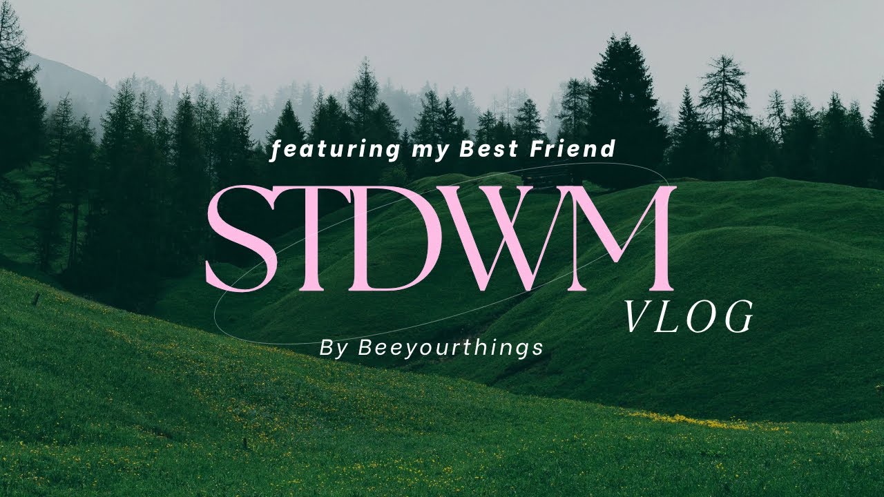 STDWM ft my Bestie|Saigon Suzy restaurant| Big personality, bigger dreams 💅