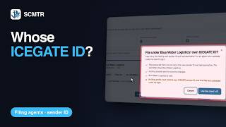 Whose ICEGATE ID do your client’s files carry — SCMTR