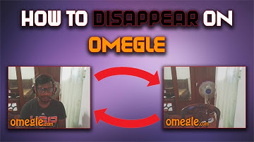 How To Disappear On Omegle In 2022 | Disappear From Omegle Chat Like Youtubers