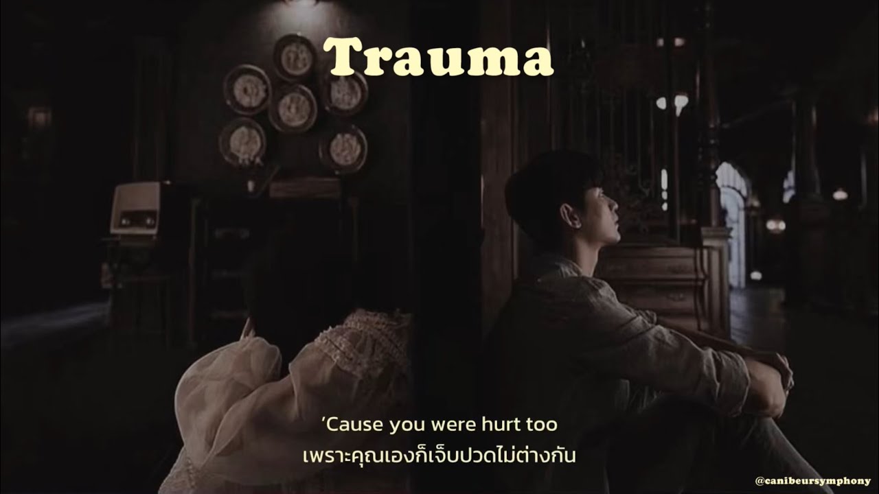[THAISUB] Trauma - The Rose (더로즈) แปลเพลง