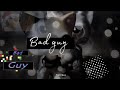 Lps mv ~ bad guy 🌑