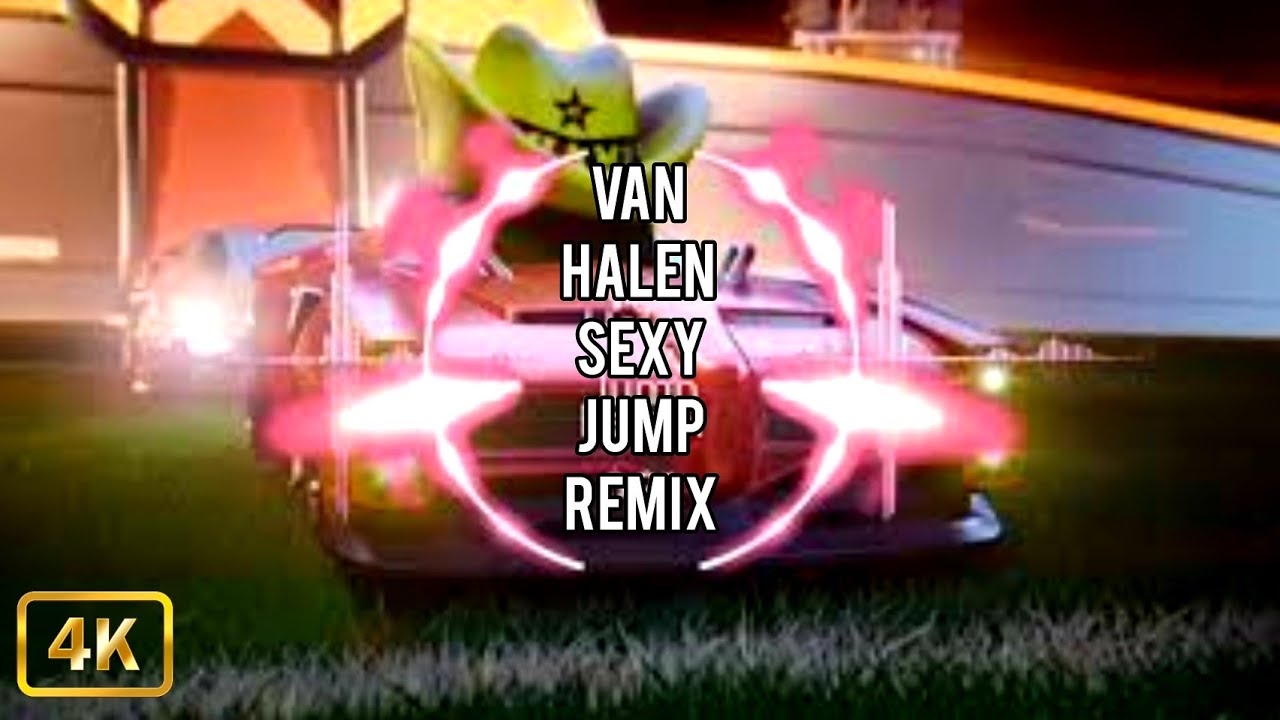 🎵Van Halen Sexy Jump Remix🎵🚘Rocket League🚘(Fan Made)link de la cancion