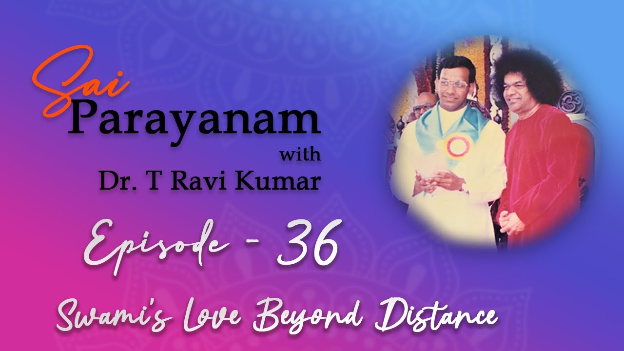 Episode 36 -- Swami’s Love Beyond Distance