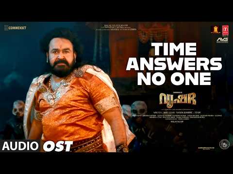 Time Answers No One OST | Vrusshabha | Mohanlal,Samarjit Lankesh | Sam Cs | Nandakishore