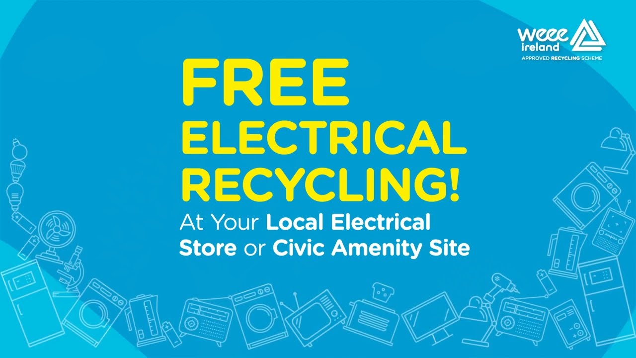 Recycle it all, no matter how small with WEEE Ireland!