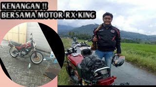 CERITA KENANGAN BERSAMA MOTOR RX KING !! HAMPIR 2 TAHUN BELUM BANGKIT LAGI