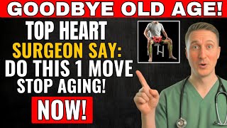 Surgeon Reveals: 5 Science-Backed Exercises That Can Reverse Aging | Dr. Micheal Kent