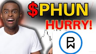 PHUN Stock BUY or WHAT?! (targets) PHUN Stock Analysis with PHUN Stock Prediction to PHUN Stock Toda