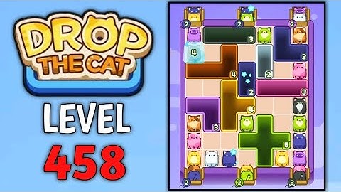 Drop The Cat Level 458