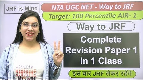 Complete Revision Paper 1 in 1 Class | NTA UGC NET JRF | by Navdeep Kaur
