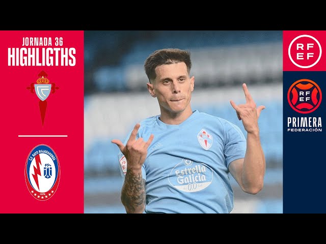 Resumen #PrimeraFederación | RC Celta Fortuna 3-0 CF Rayo Majadahonda | Jornada 36, Grupo 1