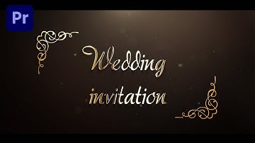 How To Create Wedding Invitation Video In Premiere Pro Animated Golden Wedding Title Preset Hindi