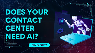 Does Your Contact Center Need AI? | 4 Signs It’s Time to Upgrade | Etech