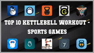 Top 10 Kettlebell Workout Android Games