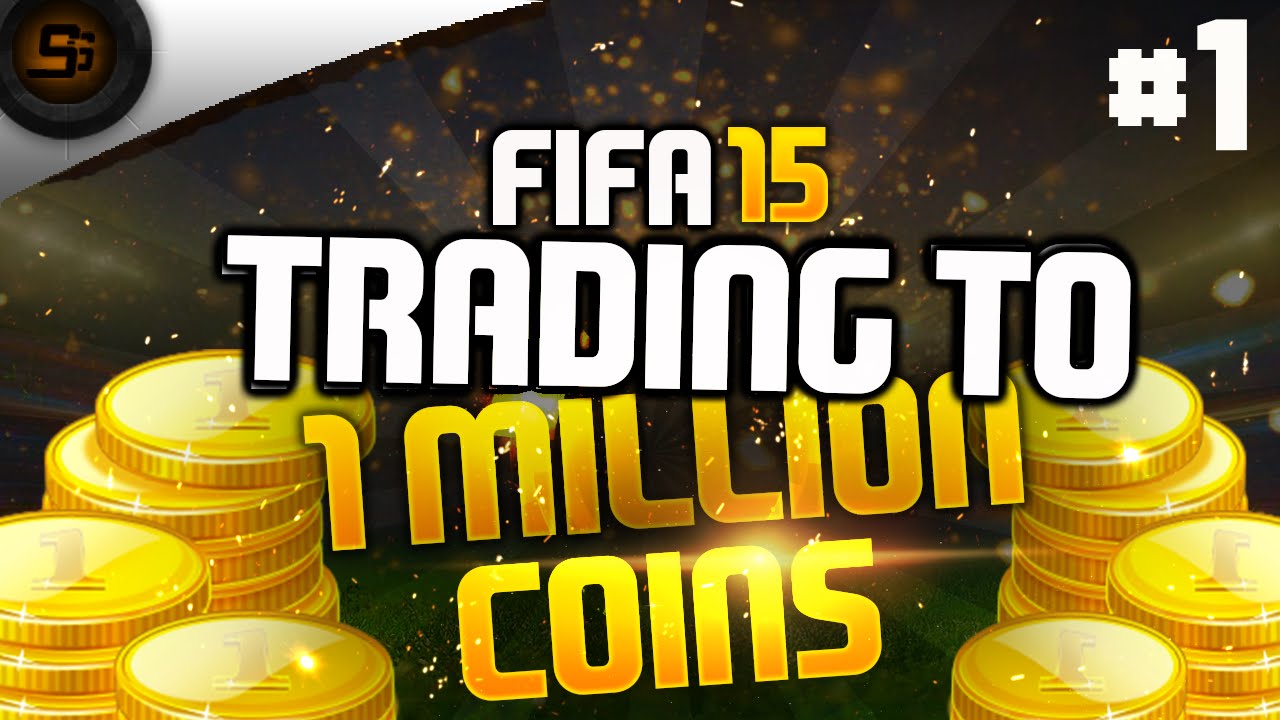 FIFA 15: Trading to 1 Million #1