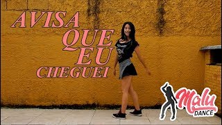 Naiara Azevedo - Avisa Que Eu Cheguei (Dance Cover) part. Ivete Sangalo