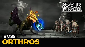 Bravely Default Remaster: Orthros (Boss | Hard | Lv 1)