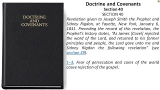 Doctrine and Covenants - Section 40 Doctrine and Covenants - Section 40