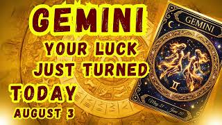 Gemini ♊ | You Need This Today | Horoscope Today | Monday, August 03, 2026
