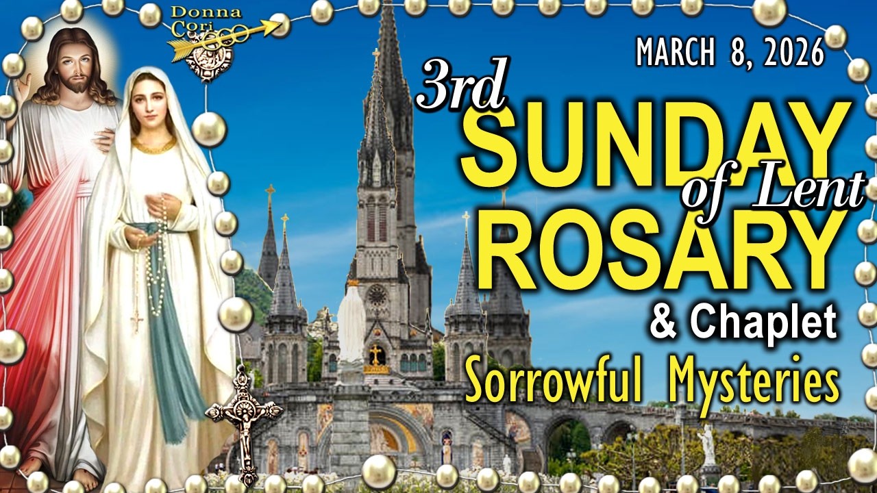 SUNDAY Rosary Today & Chaplet | SORROWFUL Mysteries Holy Rosary for LENT, Catholic Family Prayer