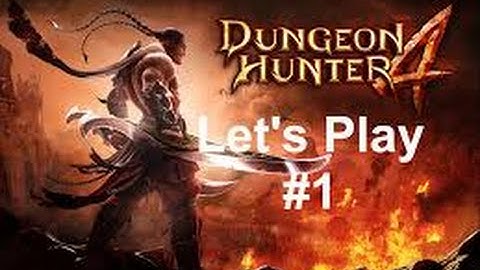 Dungeon Hunter 4 Episode 1