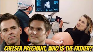 The Young And The Restless Spoilers Chelsea Pregnant, Who Is The Father?