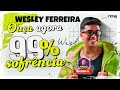 Wesley ferreira repertrio novo cd promocional 99 sofrencia raphaeldamidia