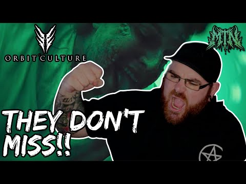 ORBIT CULTURE - DESCENT - REACTION - THEY DO NOT MISS!!!