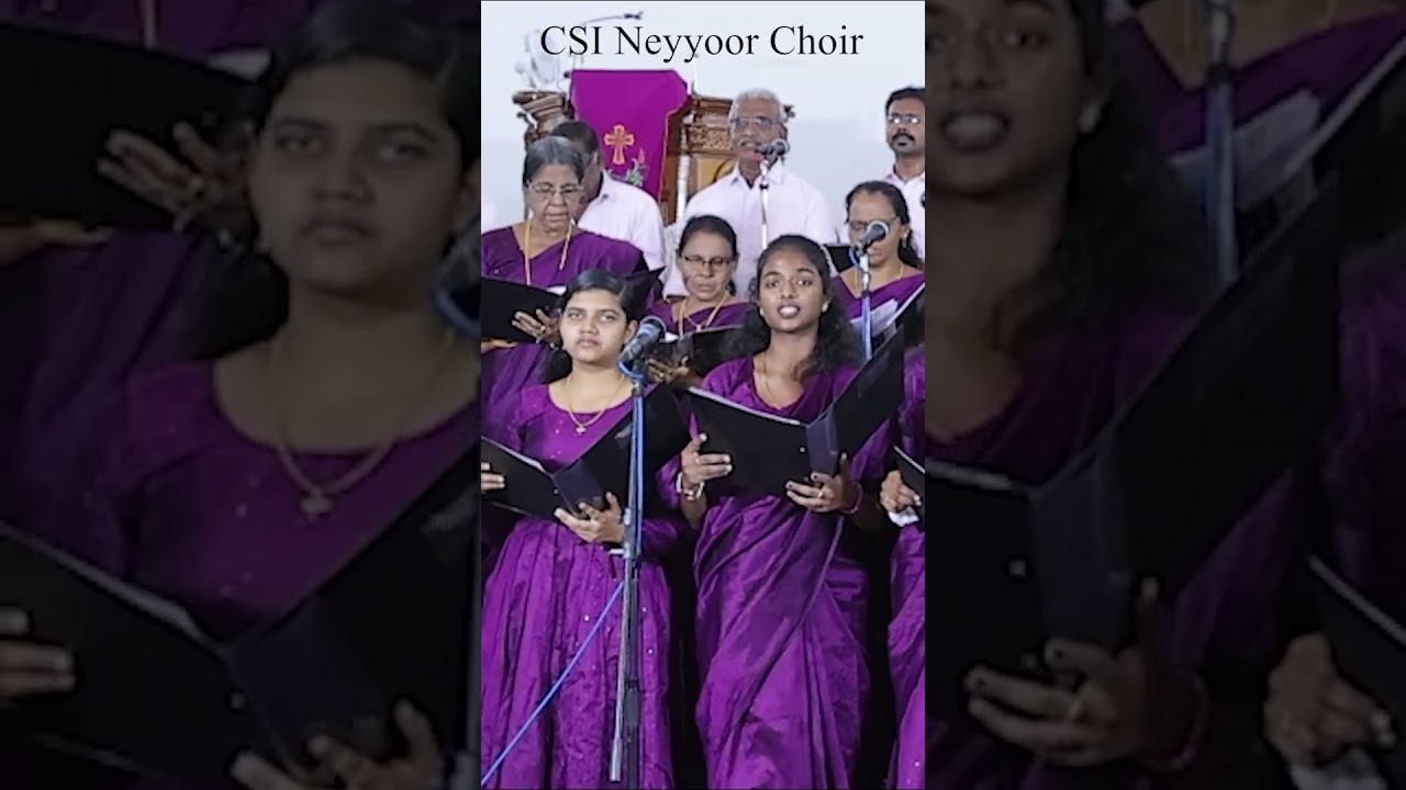 CSI Neyyoor Choir💖Western Christian Song