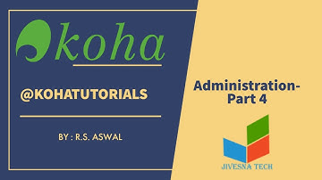 Koha Administration - Part 4 Catalogue parameters & Global System Preferences