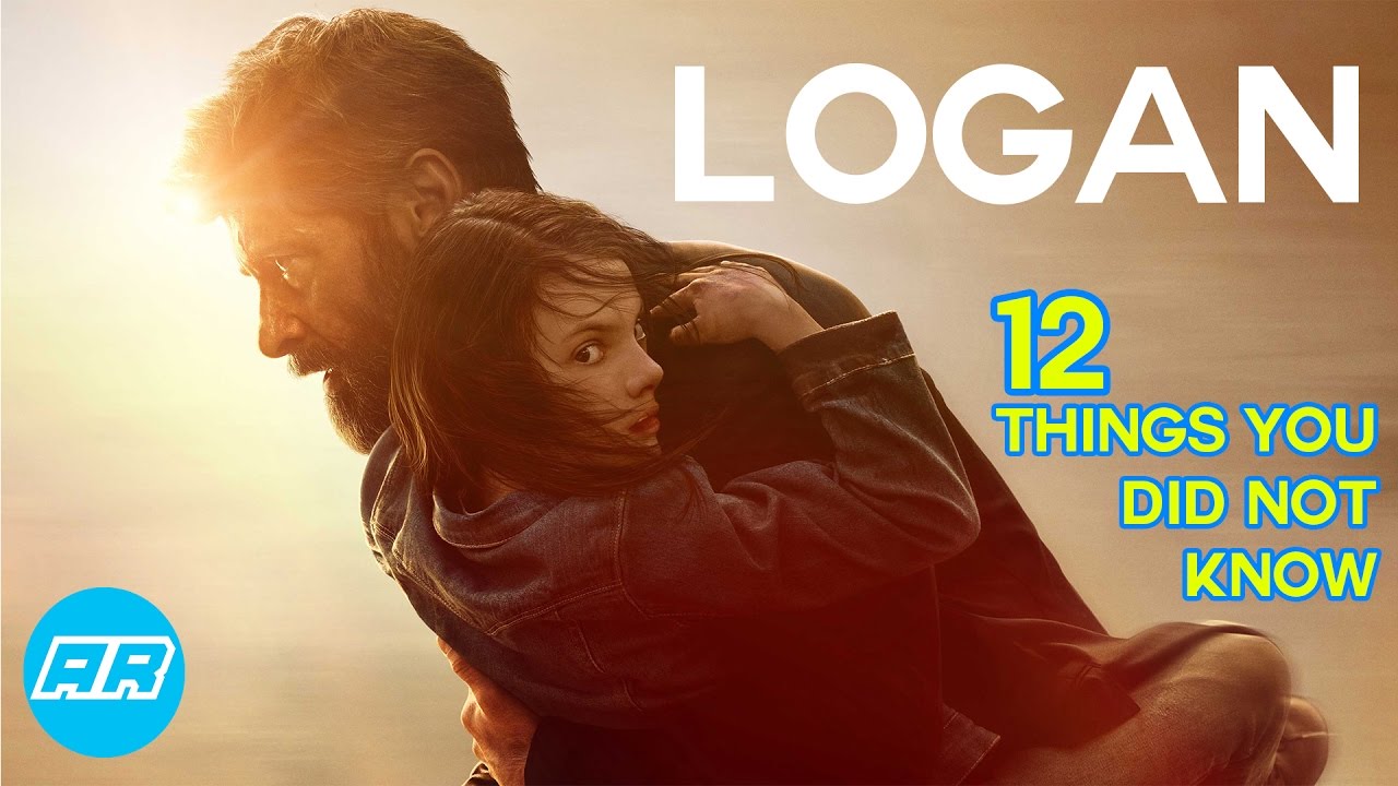 12 LOGAN Facts That You Probably Didn't Know | ArcadeRaid 