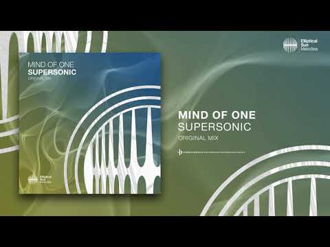 Mind Of One - Supersonic ( Original Mix ) *OUT NOW*