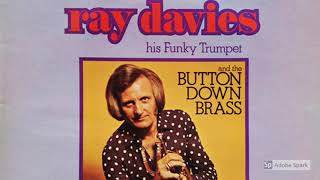 Ray Davies, His Funky Trumpet & Button Down Brass - Heavy Water