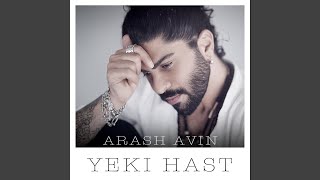Yeki Hast - Arash Avin