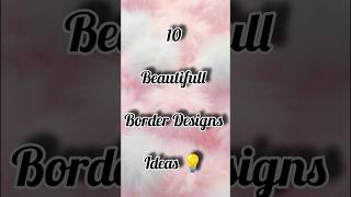 3 Simple Drawing Border Designs for Project Front Pages ✨Beautiful Drawing Ideas for Title Page D...