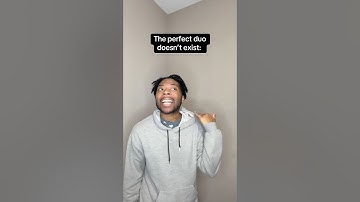 The perfect duo doesn’t exist